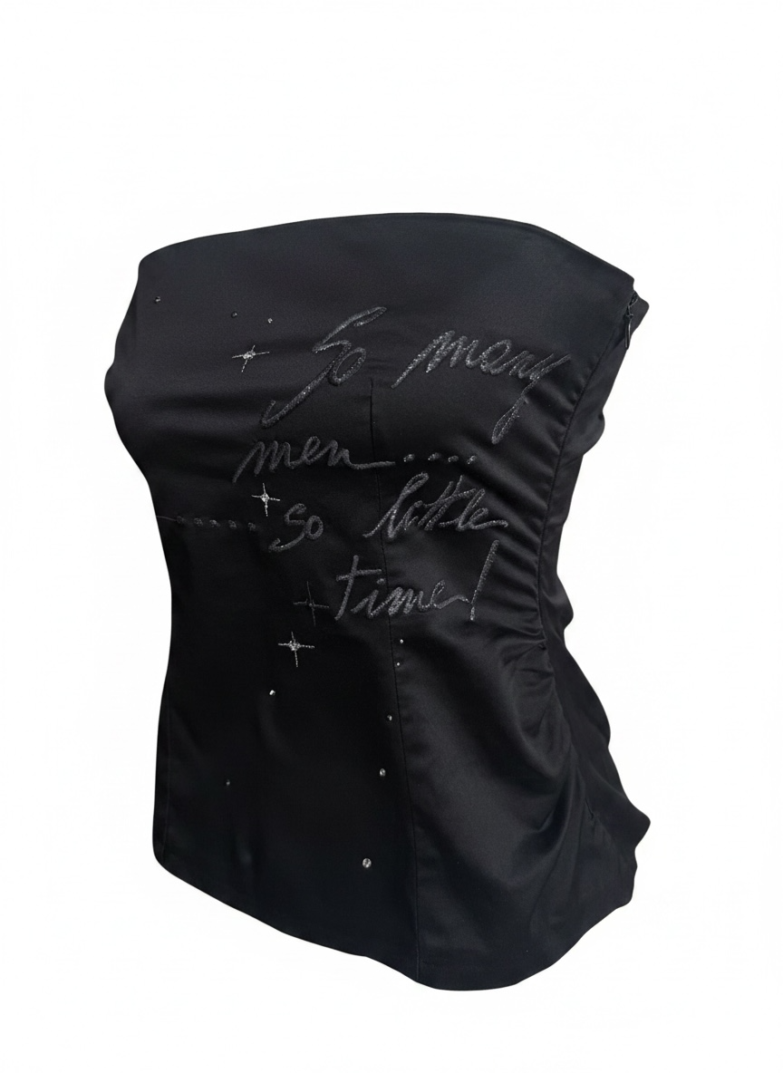“So Many Men so little time” Miss Sixty Bustier